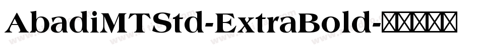 AbadiMTStd-ExtraBold字体转换