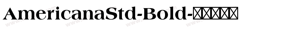 AmericanaStd-Bold字体转换