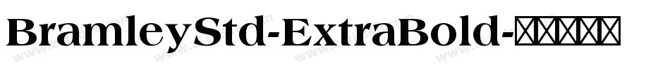 BramleyStd-ExtraBold字体转换
