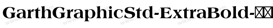 GarthGraphicStd-ExtraBold字体转换