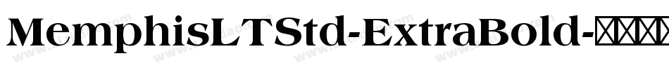 MemphisLTStd-ExtraBold字体转换