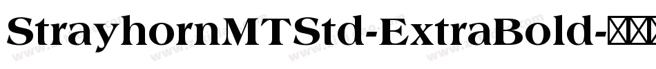 StrayhornMTStd-ExtraBold字体转换