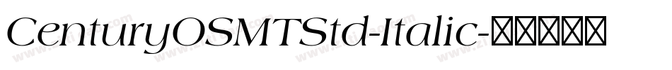 CenturyOSMTStd-Italic字体转换