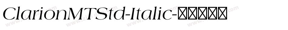ClarionMTStd-Italic字体转换