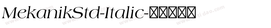 MekanikStd-Italic字体转换