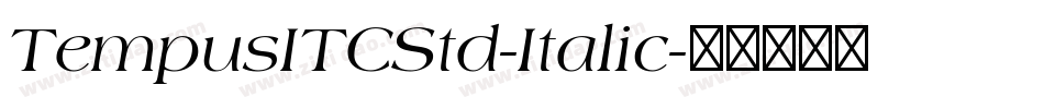 TempusITCStd-Italic字体转换