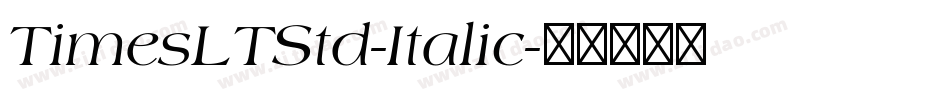 TimesLTStd-Italic字体转换