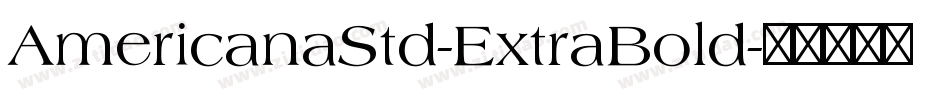 AmericanaStd-ExtraBold字体转换