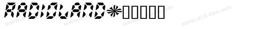 RADIOLAND字体转换