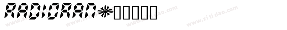 RADIORAN字体转换