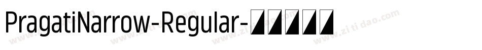 PragatiNarrow-Regular字体转换