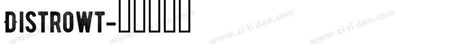 Distrowt字体转换