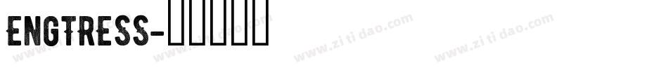 EngTRESS字体转换