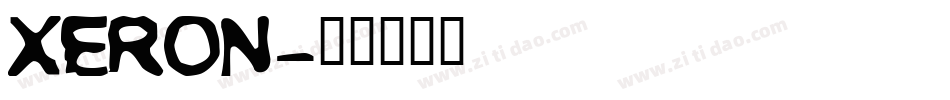 Xeron字体转换