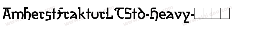 AmherstFrakturLTStd-Heavy字体转换
