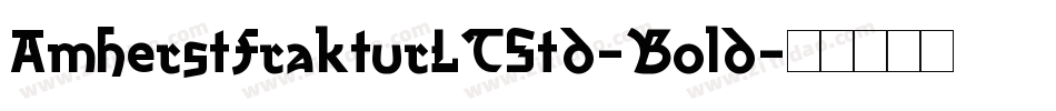 AmherstFrakturLTStd-Bold字体转换
