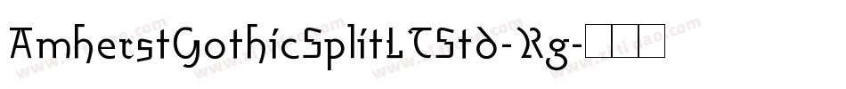 AmherstGothicSplitLTStd-Rg字体转换