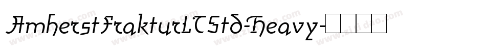AmherstFrakturLTStd-Heavy字体转换