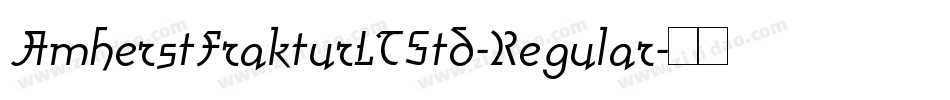 AmherstFrakturLTStd-Regular字体转换
