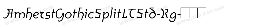AmherstGothicSplitLTStd-Rg字体转换