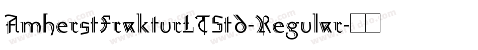 AmherstFrakturLTStd-Regular字体转换