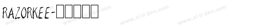 RAZORKEE字体转换