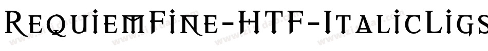 RequiemFine-HTF-ItalicLigs字体转换