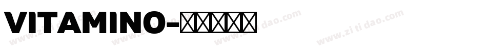 VITAMINO字体转换