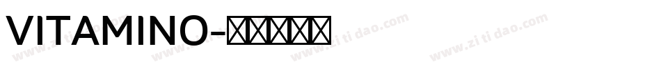 VITAMINO字体转换