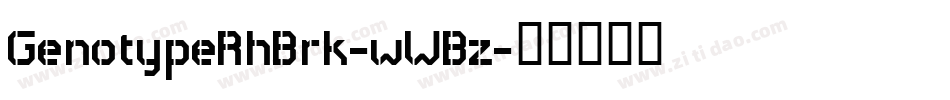 GenotypeRhBrk-wWBz字体转换