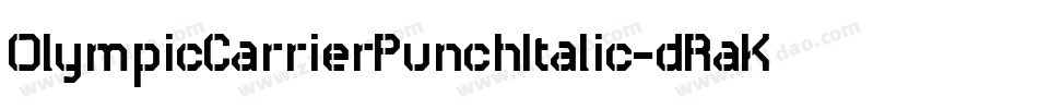 OlympicCarrierPunchItalic-dRaK字体转换