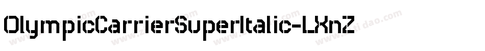 OlympicCarrierSuperItalic-LXnZ字体转换