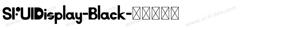 SFUIDisplay-Black字体转换