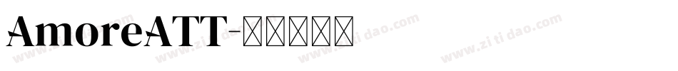 AmoreATT字体转换