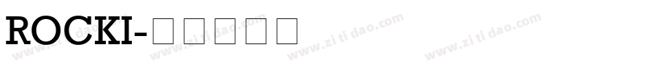 ROCKI字体转换