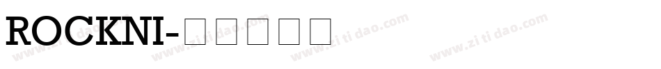 ROCKNI字体转换
