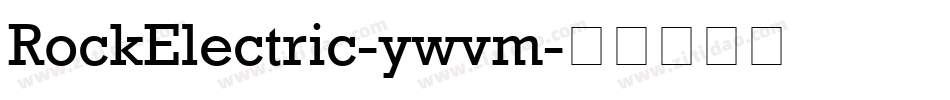 RockElectric-ywvm字体转换