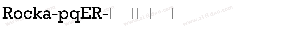Rocka-pqER字体转换