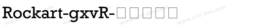 Rockart-gxvR字体转换