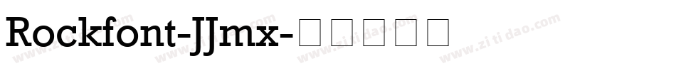 Rockfont-JJmx字体转换