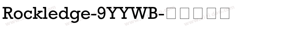 Rockledge-9YYWB字体转换