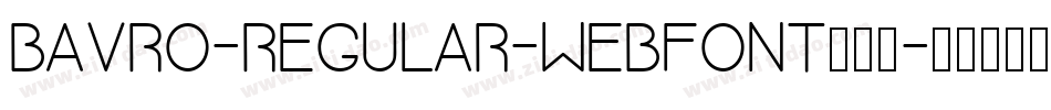 bavro-regular-webfont手机版字体转换