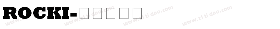 ROCKI字体转换