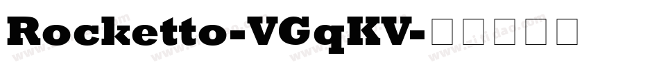 Rocketto-VGqKV字体转换
