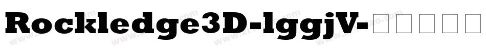Rockledge3D-lggjV字体转换