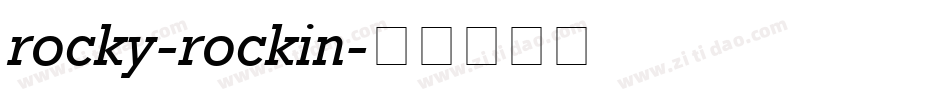 rocky-rockin字体转换