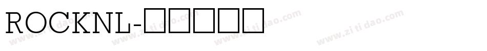 ROCKNL字体转换