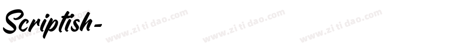 Scriptish字体转换