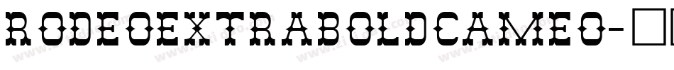 RodeoExtraBoldCameo字体转换