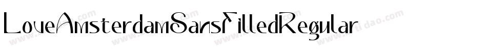 LoveAmsterdamSansFilledRegular-Ear9j字体转换 LoveAmsterdamSansFilledRegular-Ear9j字体转换